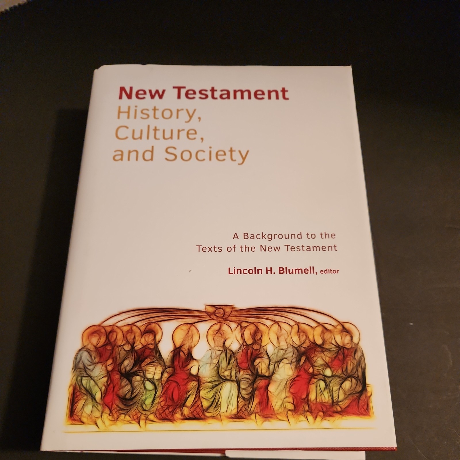 New Testament History Culture Society Lincoln Blumell Mormon LDS 2019