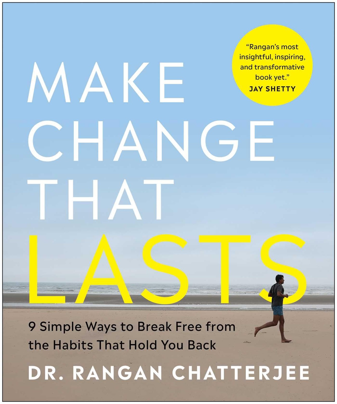 Make Change That Lasts (B&W Illustrations): 9 Simple Ways to Break Free from…