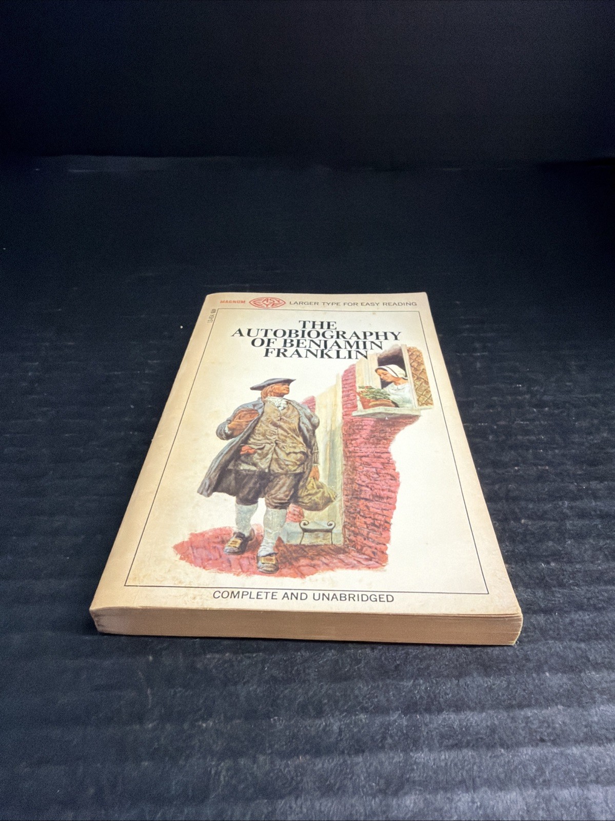 THE AUTOBIOGRAPHY OF BENJAMIN FRANKLIN Magnum Easy Eye PB Complete & Unabridged