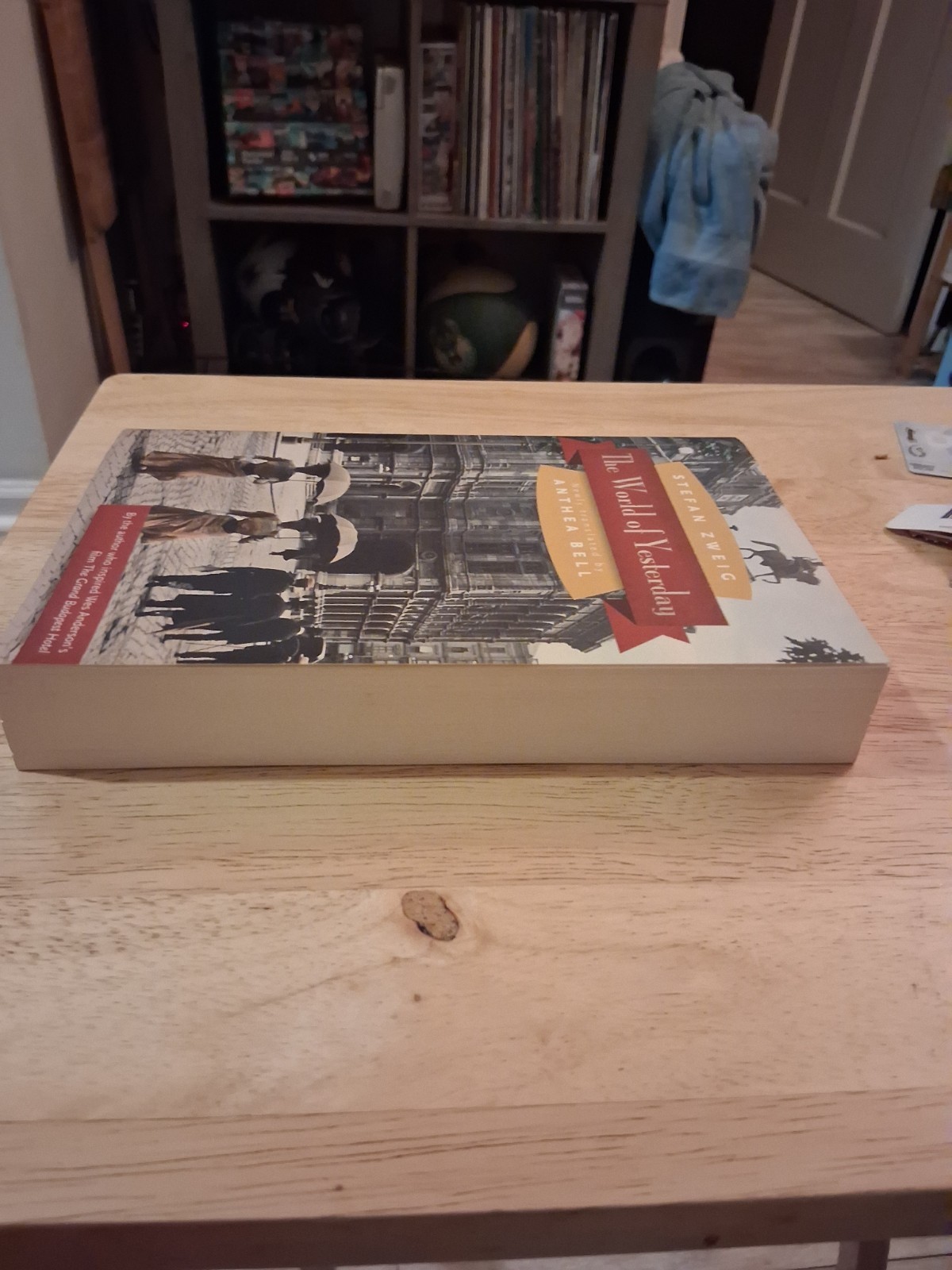 The World of Yesterday by Stefan Zweig: New