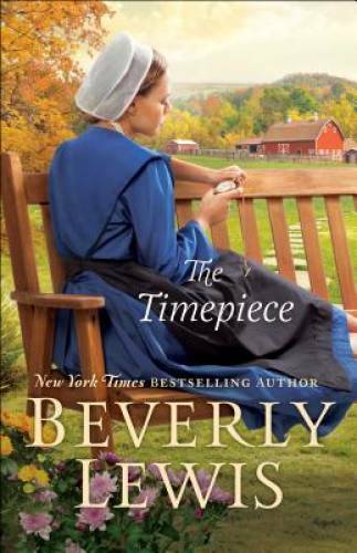 The Timepiece – Paperback By Lewis, Beverly – VERY GOOD