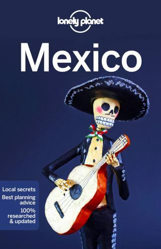 Lonely Planet Mexico 17 by Armstrong, Kate; Bartlett, Ray; Butler, Stuart
