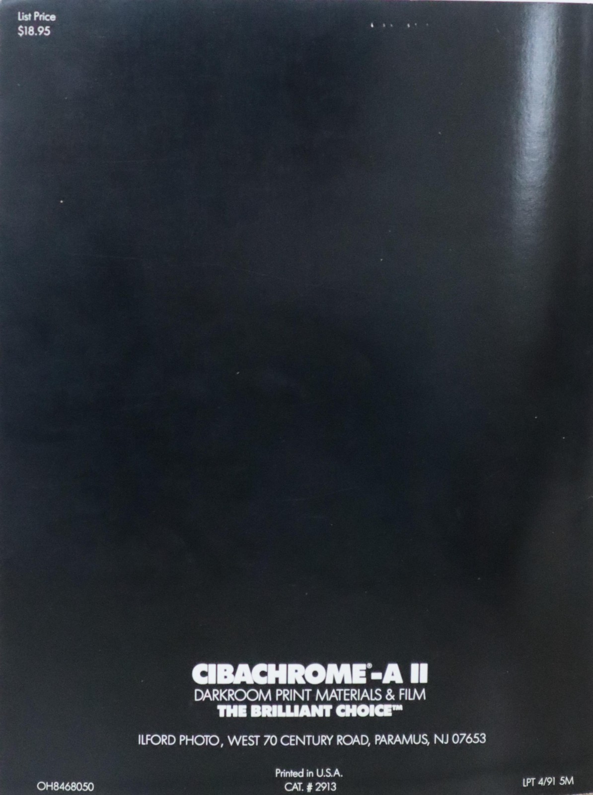 2 Complete Guides to Cibachrome Printing, 1980, 1982, & 1 Ilford USA version