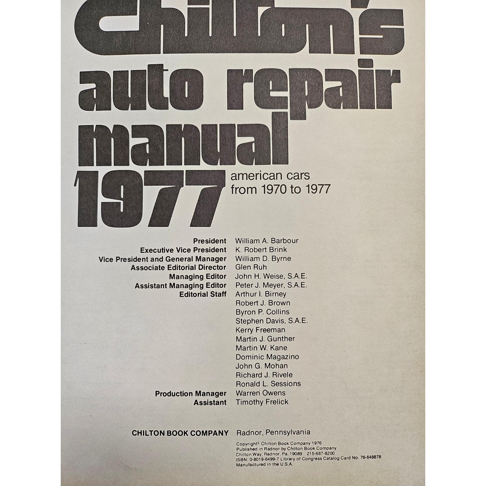 1977 Chilton’s Auto Repair Manual for American Cars from 1970 – 1977 Hardback