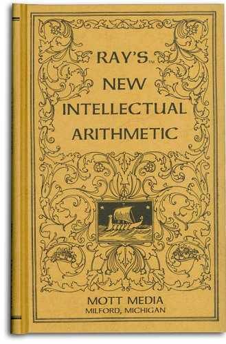 Ray’s new intellectual arithmetic (Ray’s – Hardcover, by Joseph Ray – Very Good