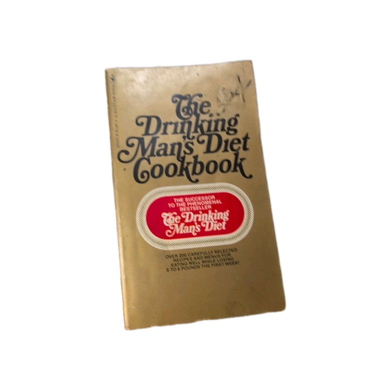 The Drinking Man’s Diet Cookbook Original 1969 Paperback Bantam Edition