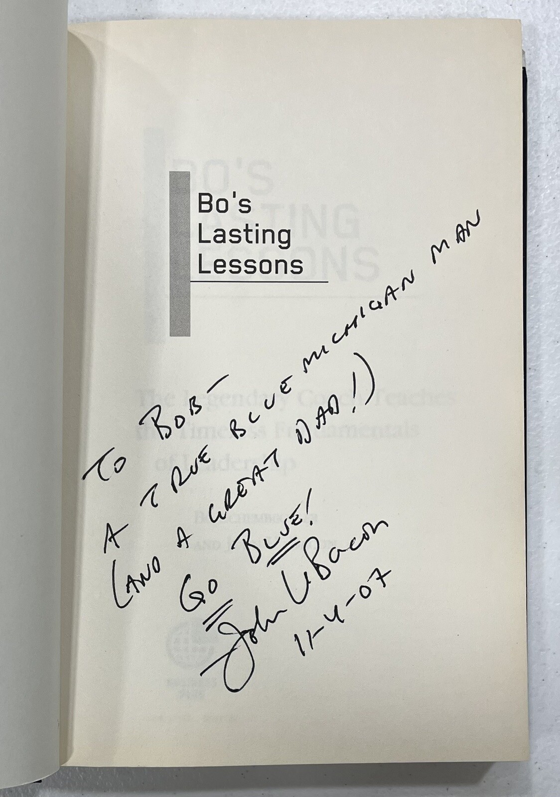 Bo’s Lasting Lessons By Bo Schembechler And John U Bacon SIGNED By John U Bacon