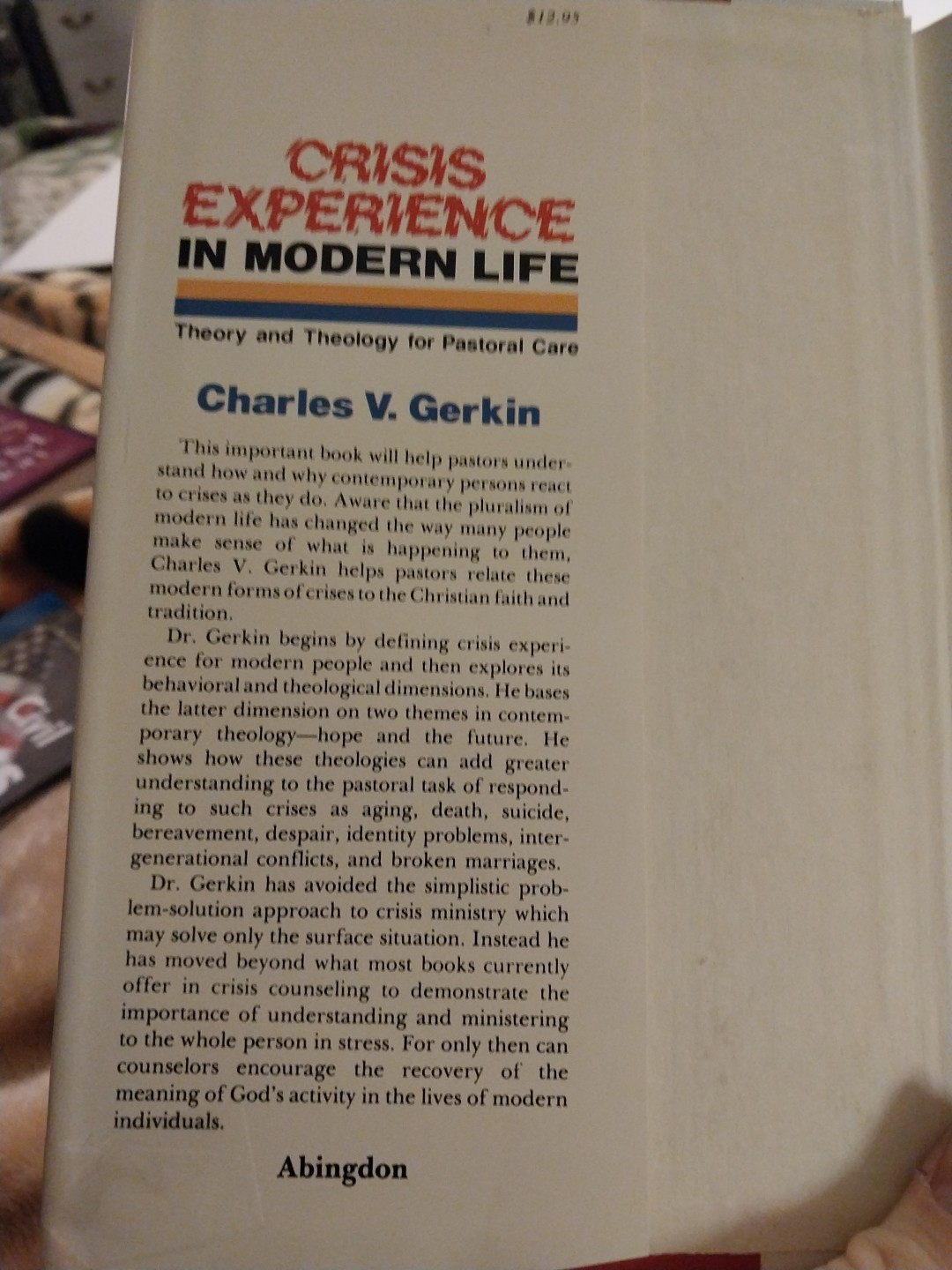 Crisis Experience in Modern Life: Theory and Theology for Pastoral Care