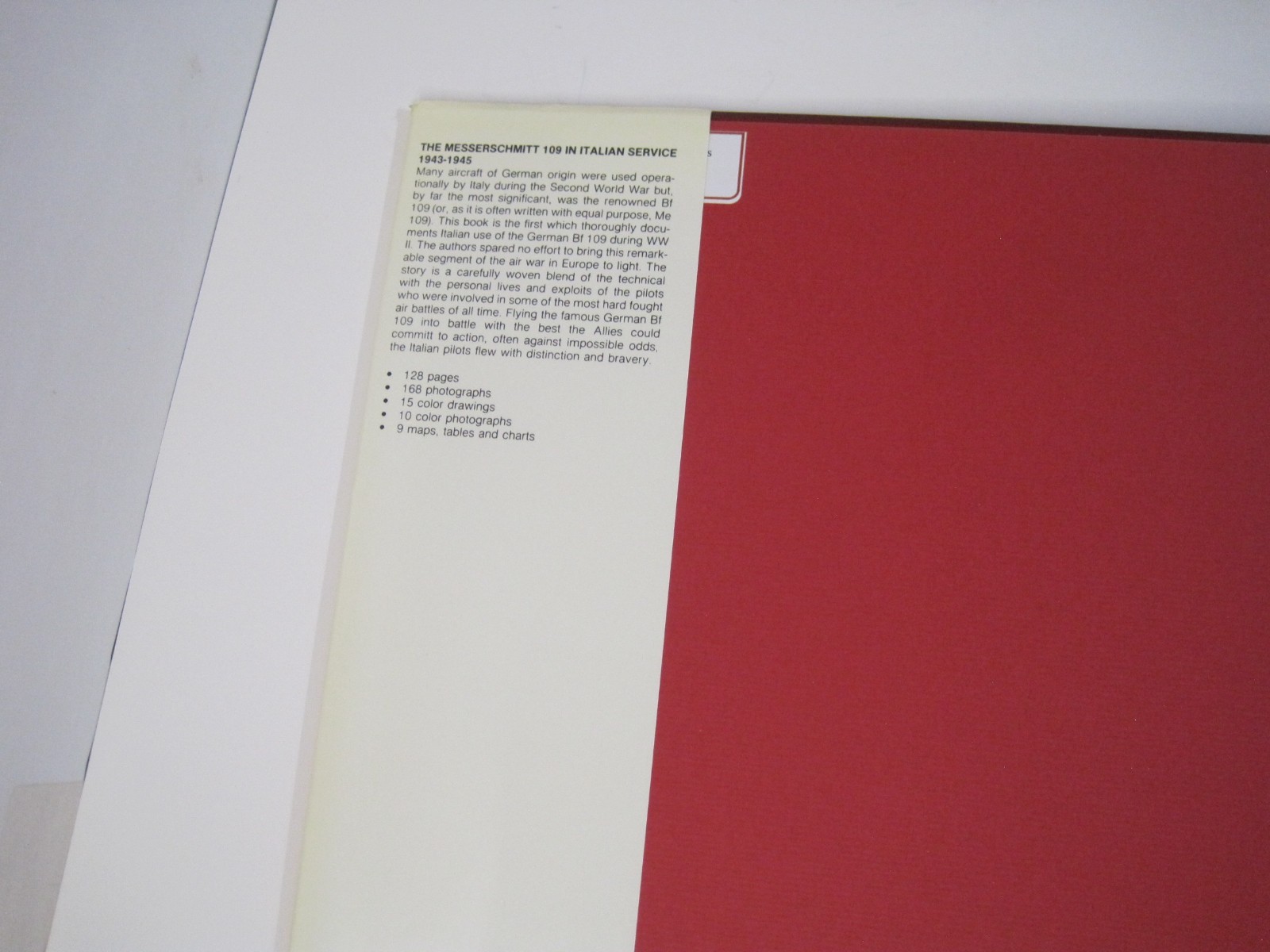 The Messerschmitt 109 in Italian Service 1943-1945 By Ferdinando D’amico HC 1985