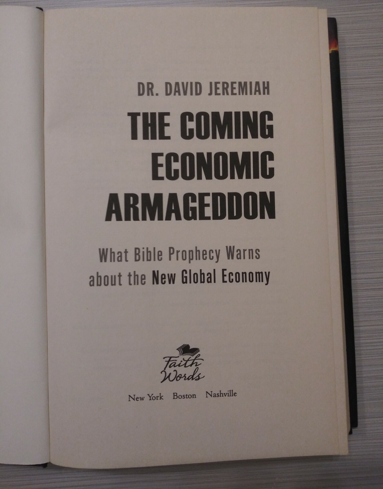 The Coming Economic Armageddon : What Bible Prophecy Warns about the New Global