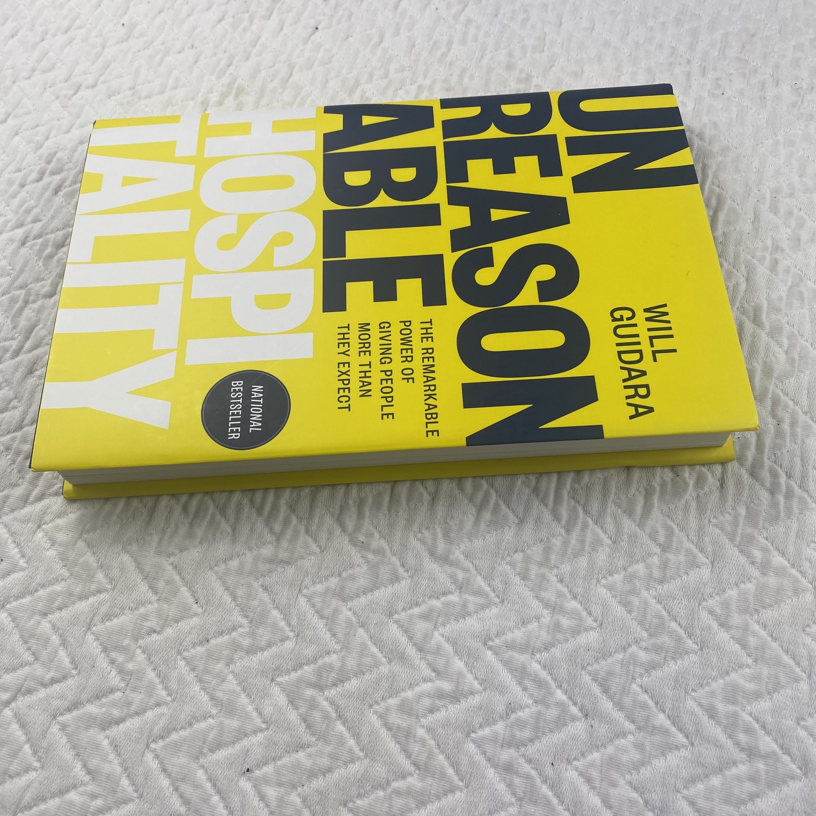 Unreasonable Hospitality Will Guidara Hardcover Business Leadership Customer Ser