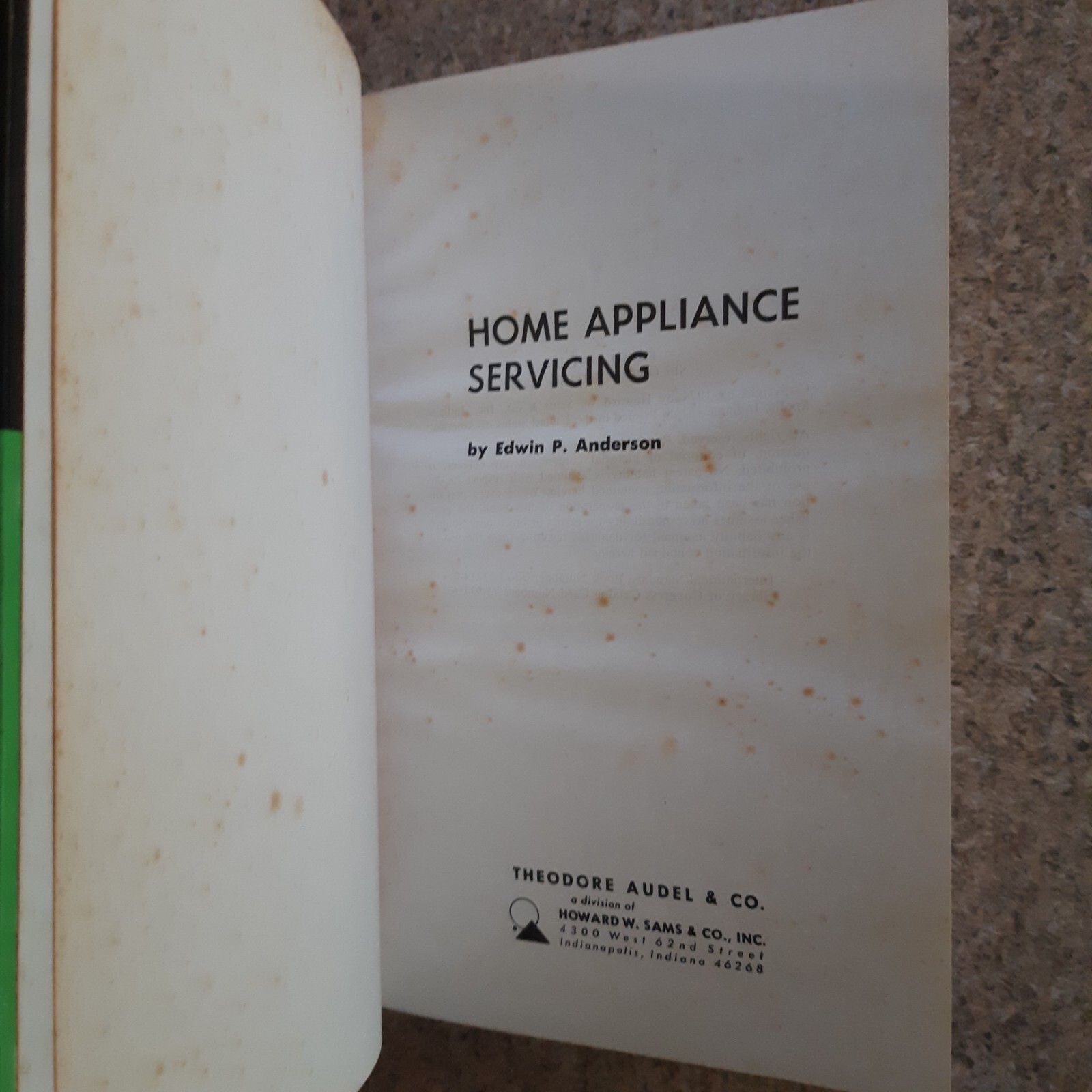 1975 Audel Home Appliance Servicing by Edwin P Anderson 3rd Edition 2nd Printing
