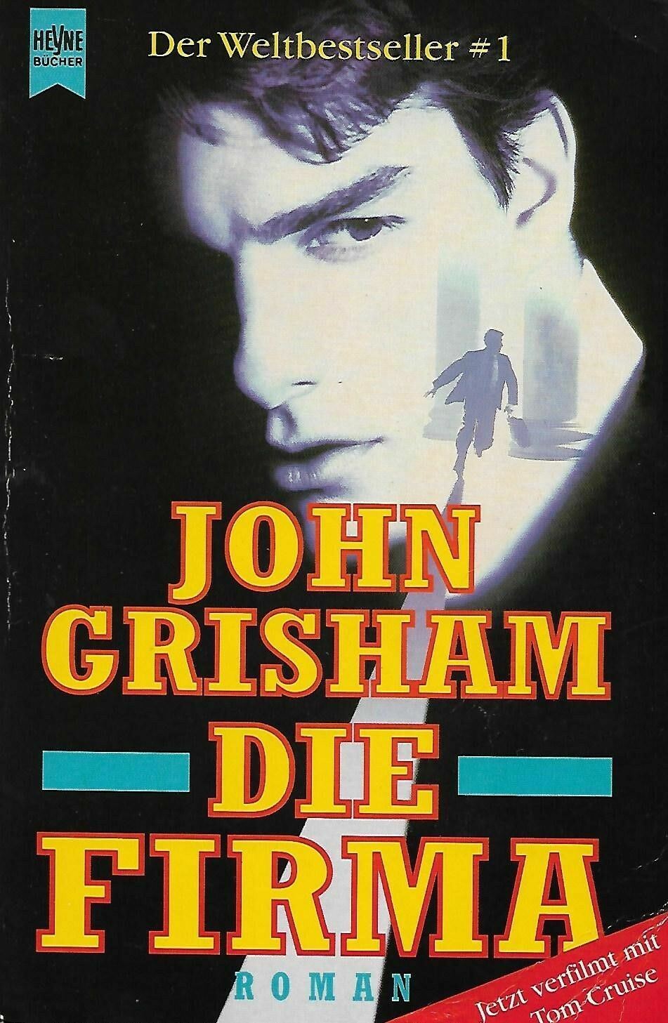 Die Firma – John Grisham – Heyne Verlag 1992