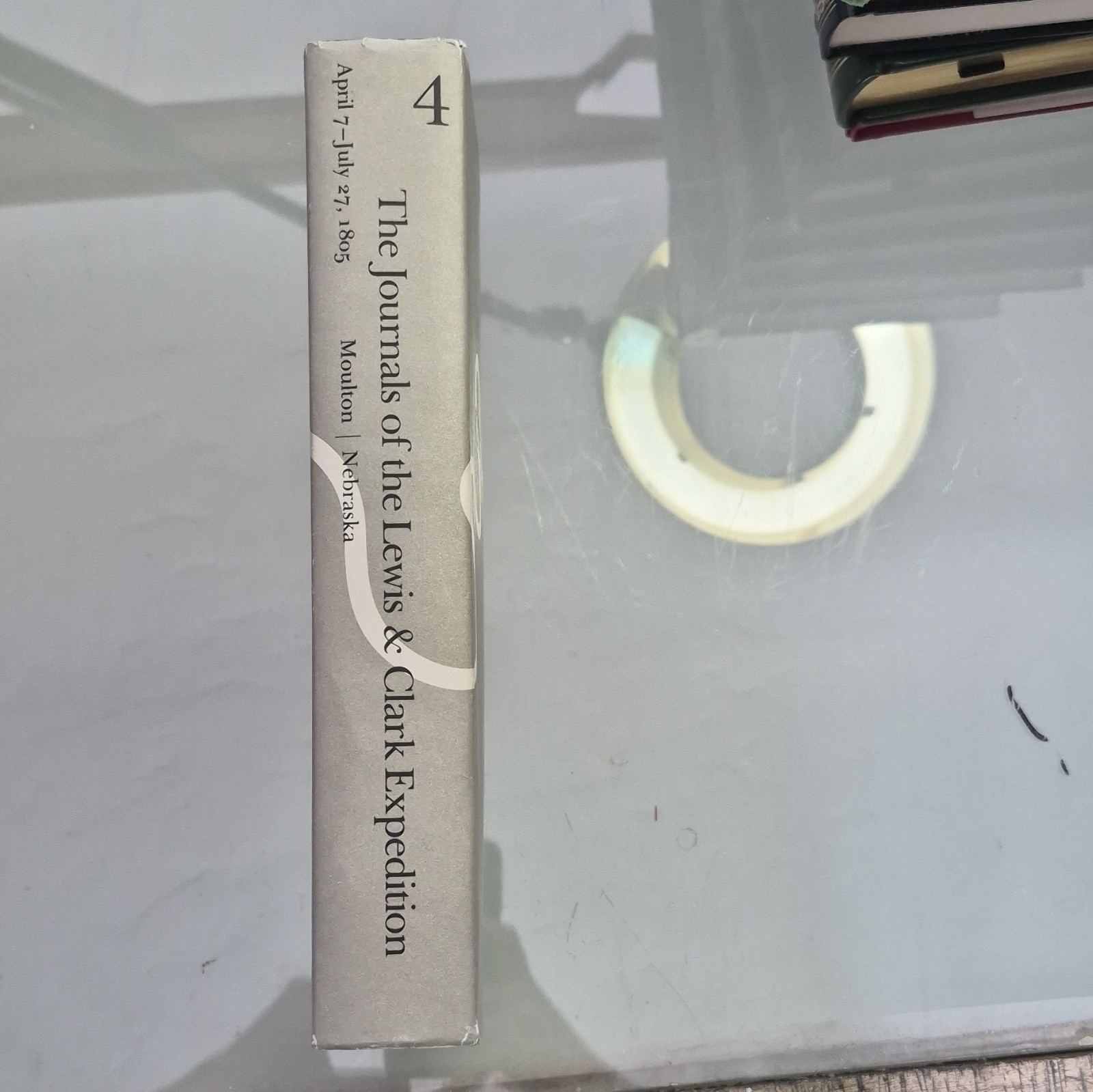 Journals of the Lewis & Clark Expedition Vol 4 Apr 7-Jul 27 1805 HC 1987 DJ