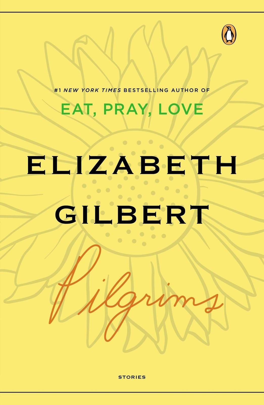 Pilgrims – paperback Gilbert, Elizabeth