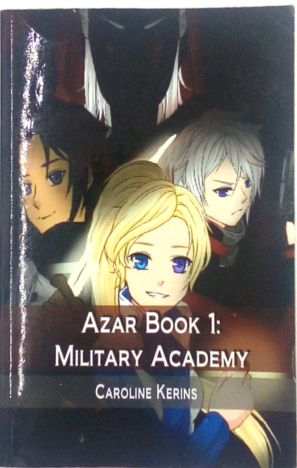 SIgned – Azar Book 1: Military Academy by Caroline Kerins Paperback Fantasy