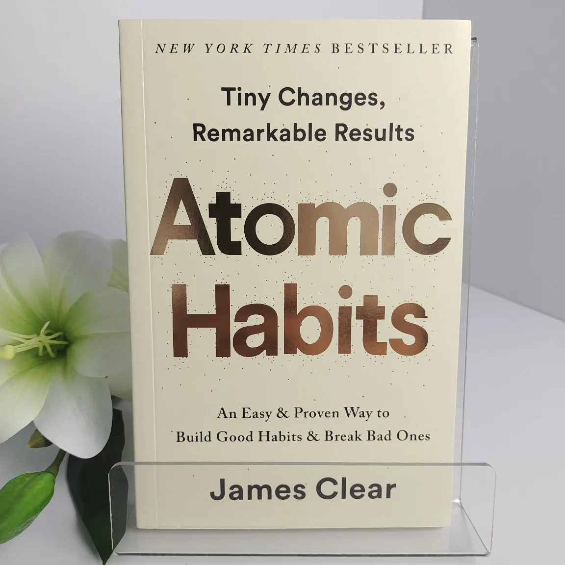 Atomic Habits James Clear Book Build Good Habits Break Bad Ones Self Improvement