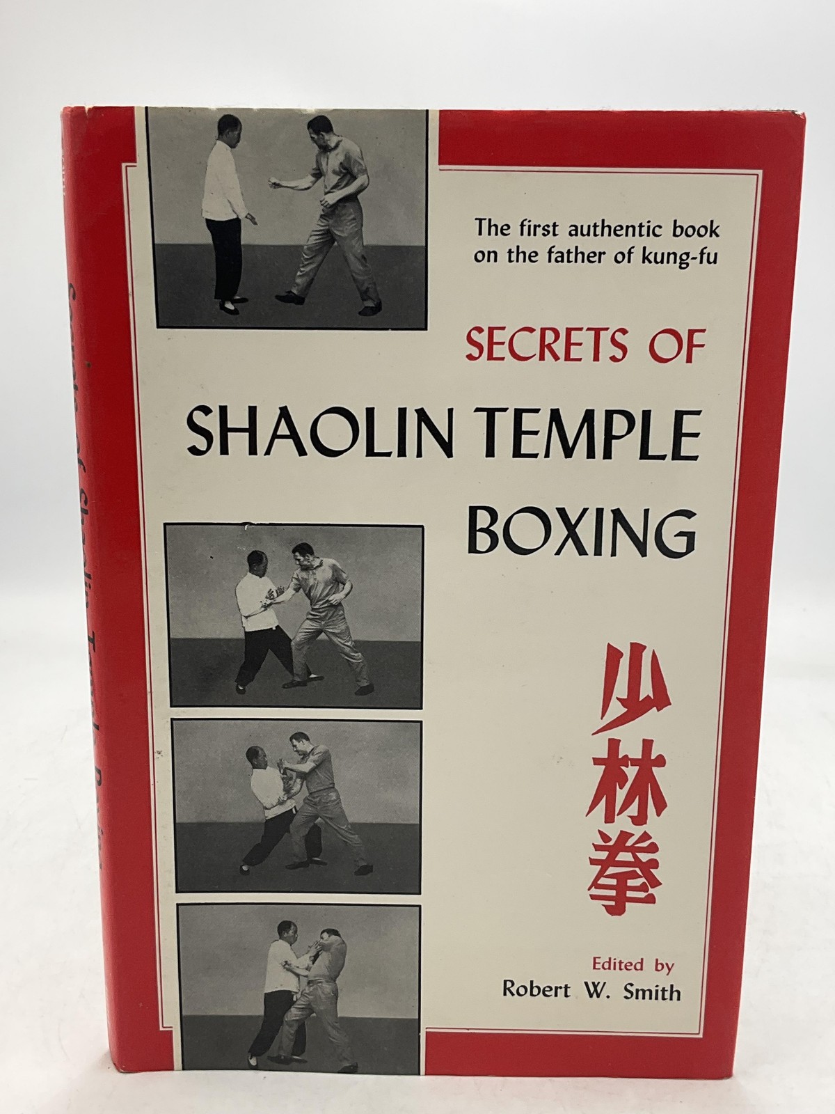 Vintage Secrets Of Shaolin Temple Boxing Robert W Smith 1974 Tuttle Red HC