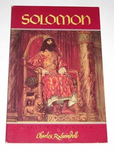 Solomon: Bible Study Guide – Paperback, by Charles R. Swindoll – Acceptable