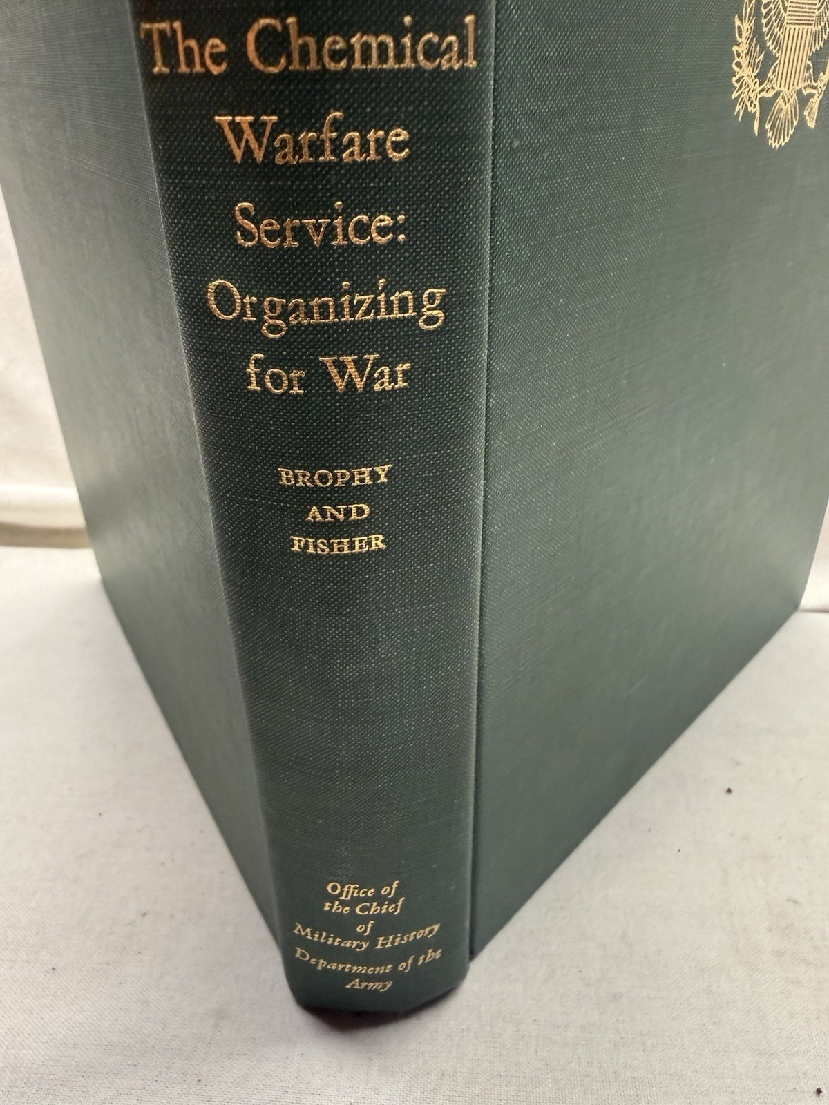 U.S. Army World War II (Green 1950’s HC Book)Technical Services:Chemical Warfare