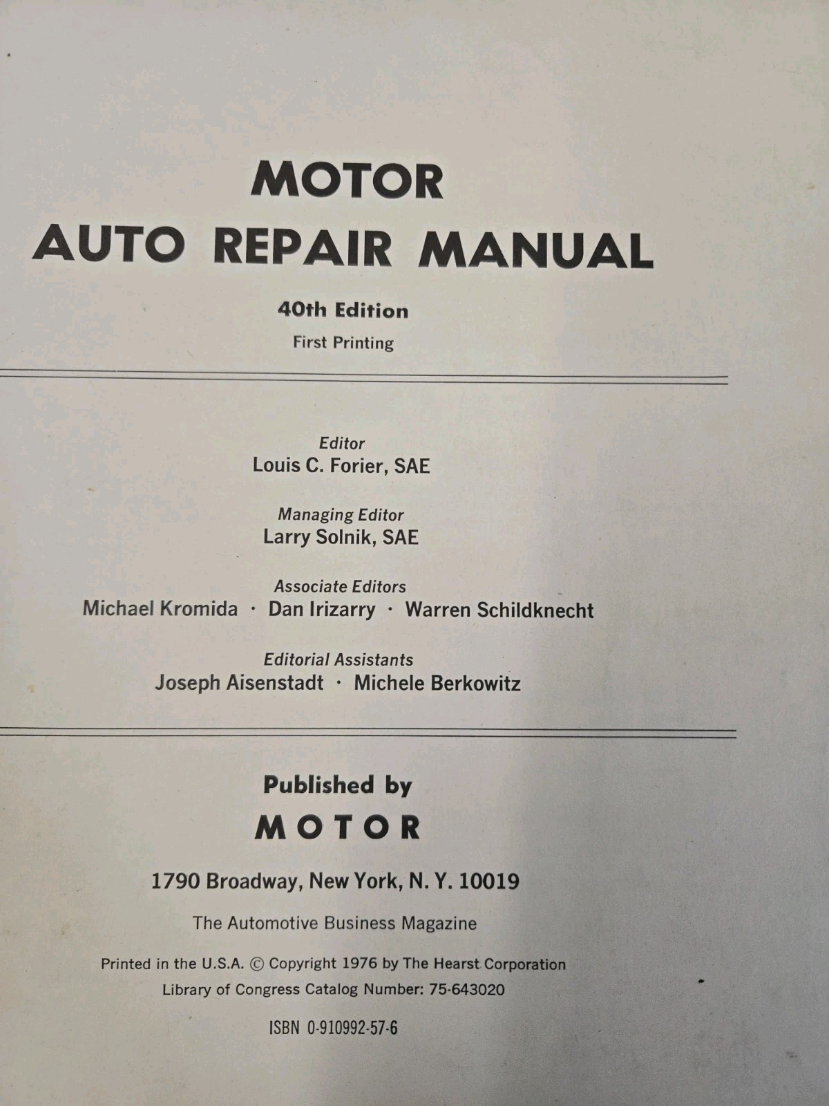 Motor’s Auto Repair Manual 1971-1977 Models 40th Edition