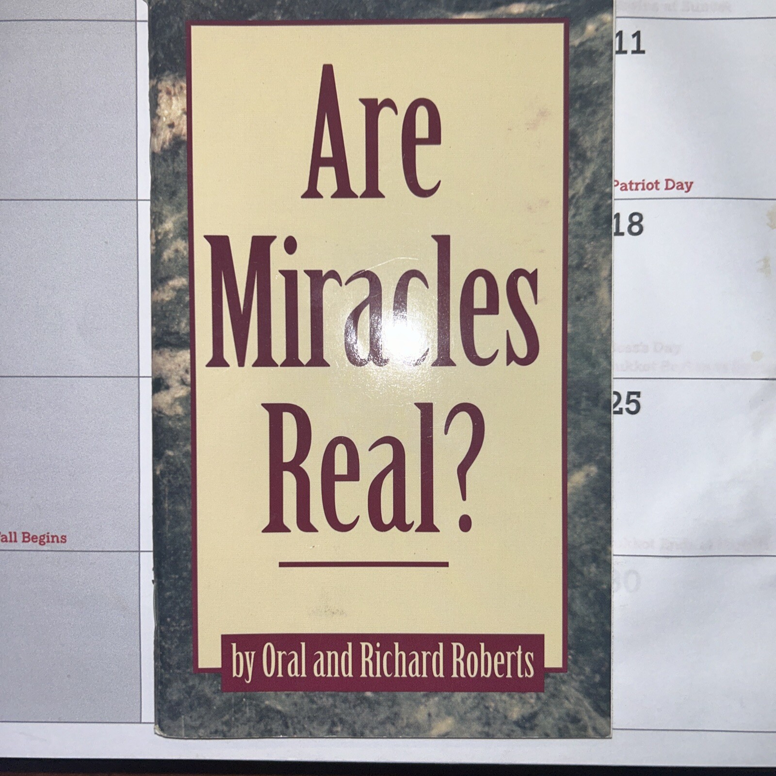 Are Miracles Real? – Oral and Richard Roberts – 1996 – 88 pages – Pentecostal
