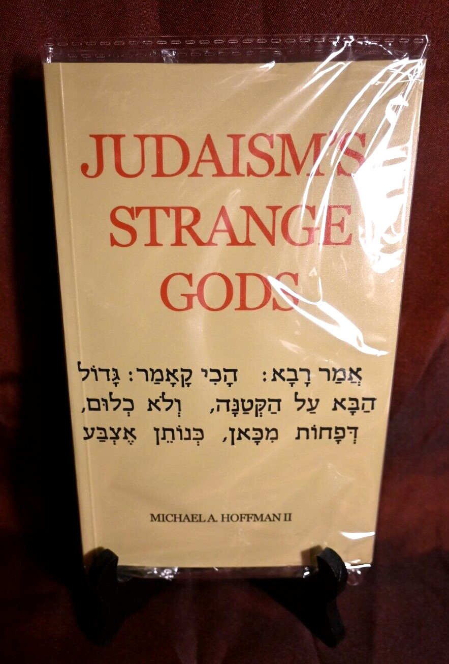 Judaism’s Strange Gods, by Michael A. Hoffman II, — New reprint Brand New