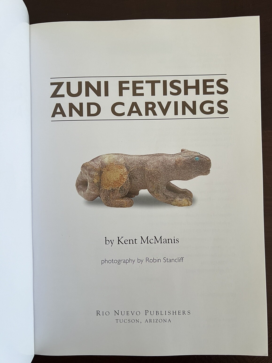 Zuni Fetishes & Carvings Book Kent McManis 2004 Expanded Edition 144 Pages