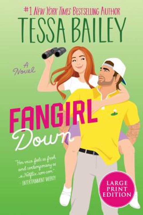 Fangirl Down : A Novel Paperback Tessa Bailey