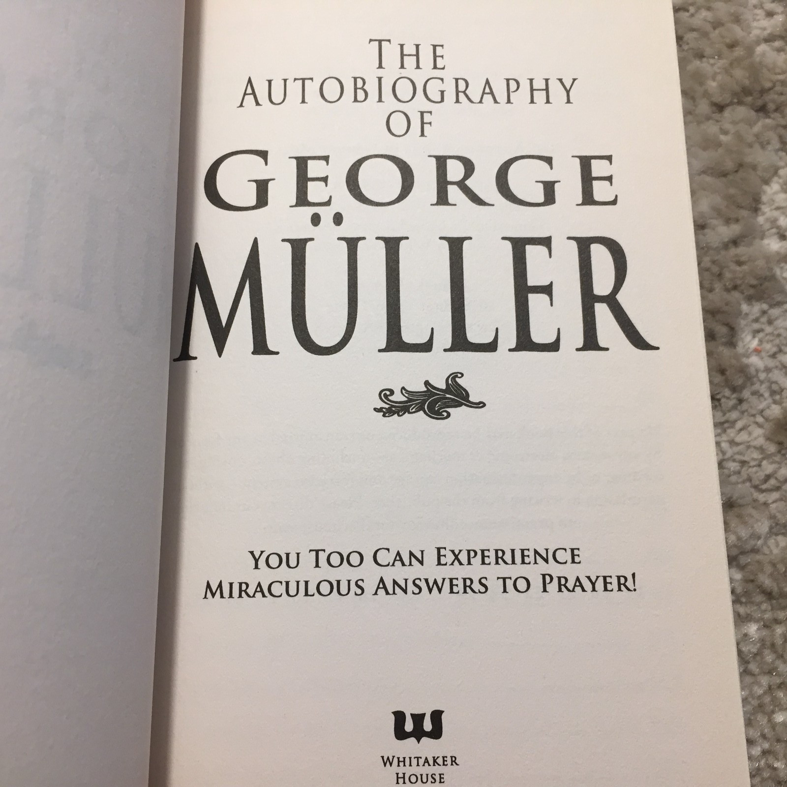 The Autobiography Of George Muller 1985 Whitaker House Christian Social Ministry