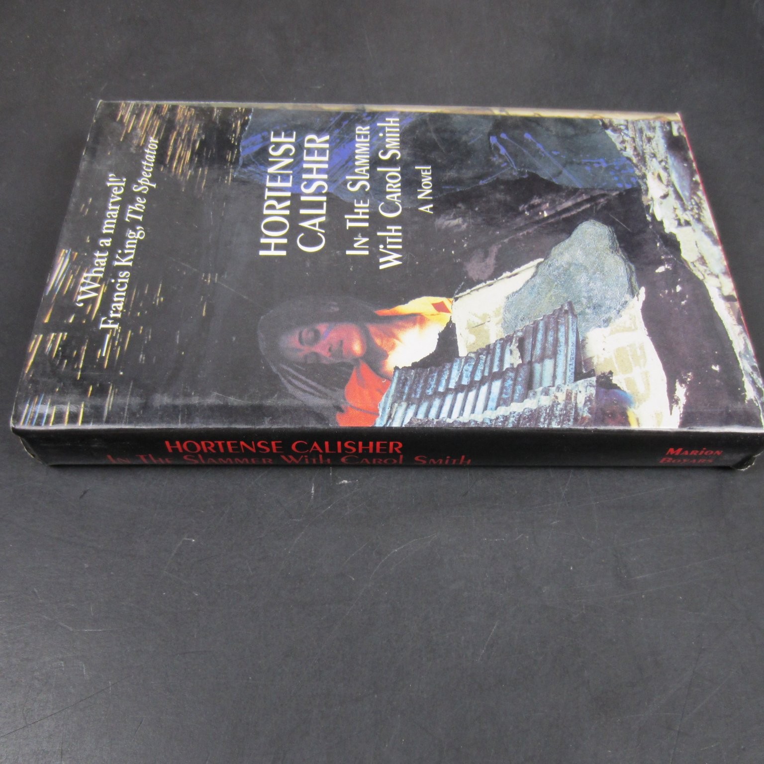 In The Slammer With Carol Smith Calisher 1997 First Edition Marion Boyars Novel