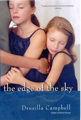 The Edge of the Sky by Drusilla Campbell (2004, UK-B Format Paperback)