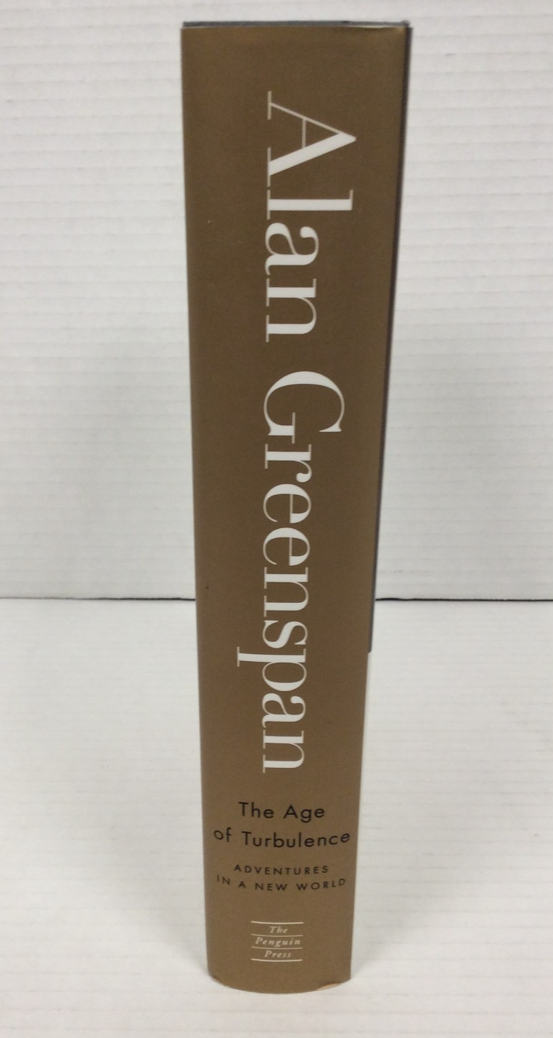 THE AGE OF TURBULENCE Alan Greenspan Signed HC 2007