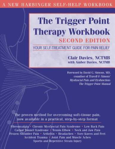 The Trigger Point Therapy Workbook: Your Self-Treatment Guide for Pain Re – GOOD