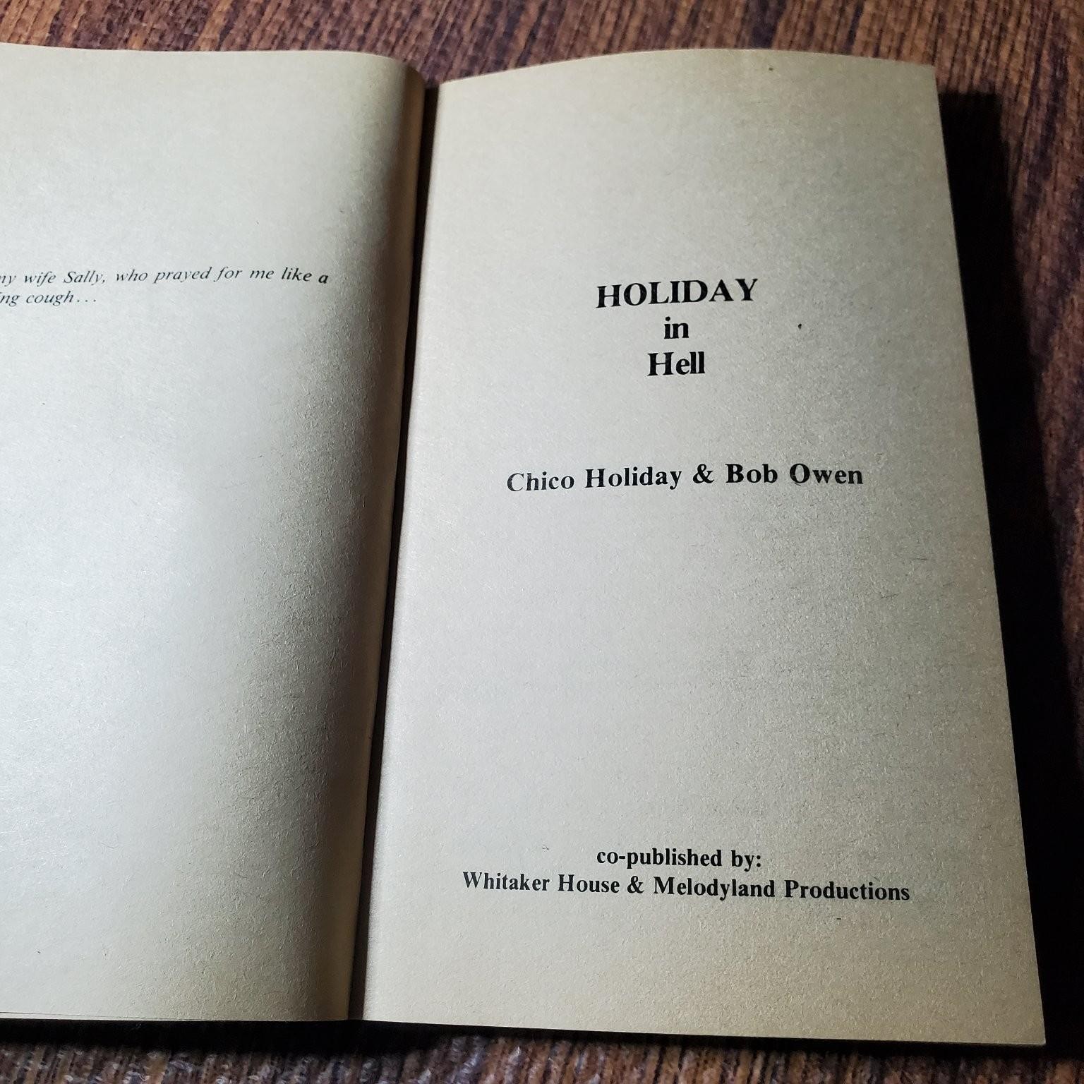 Holiday in Hell Chico Holiday 1976 First Edition Whitaker House