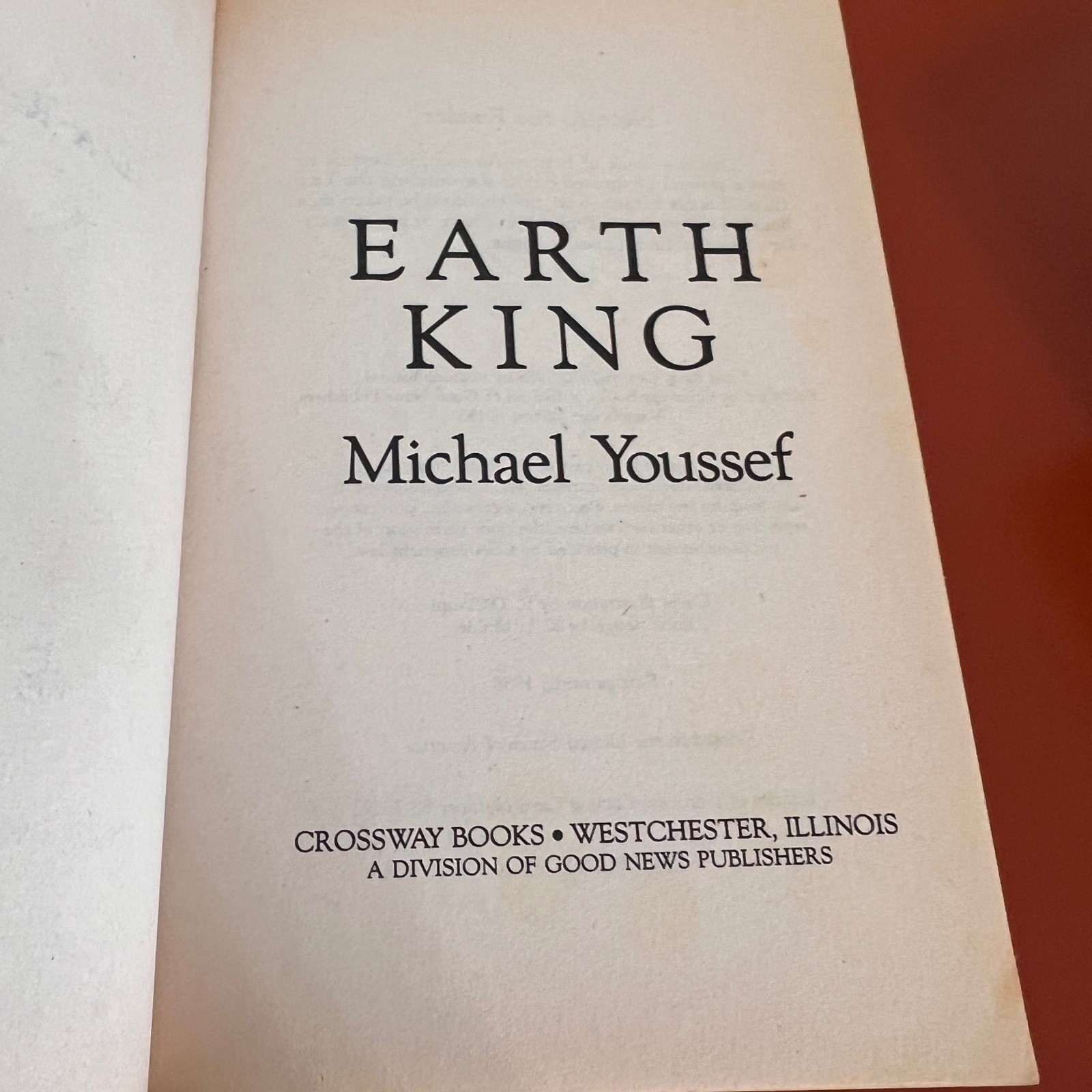 Earth King Michael Youssef 1988 First Printing Crossway Books Christian Fiction