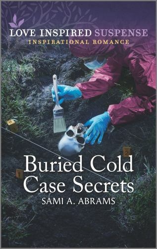 Buried Cold Case Secrets; Deputies of A- 9781335554789, paperback, Sami A Abrams