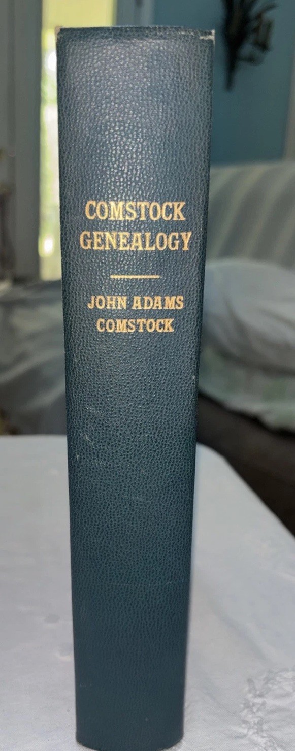 A History And Genealogy Of The Comstock Family In America 1949 Hardback Green