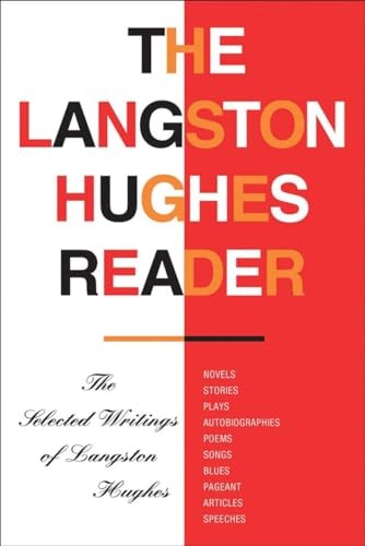The Langston Hughes Reader Hughes, Langston hardcover Good