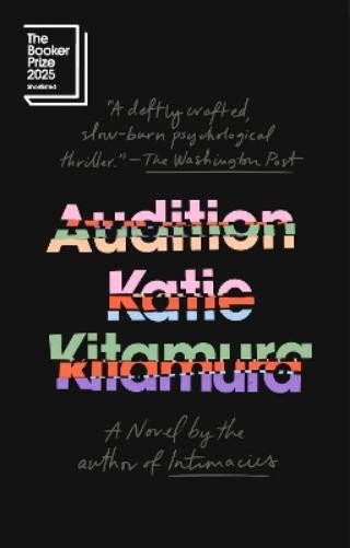 Katie Kitamura Audition (Paperback)