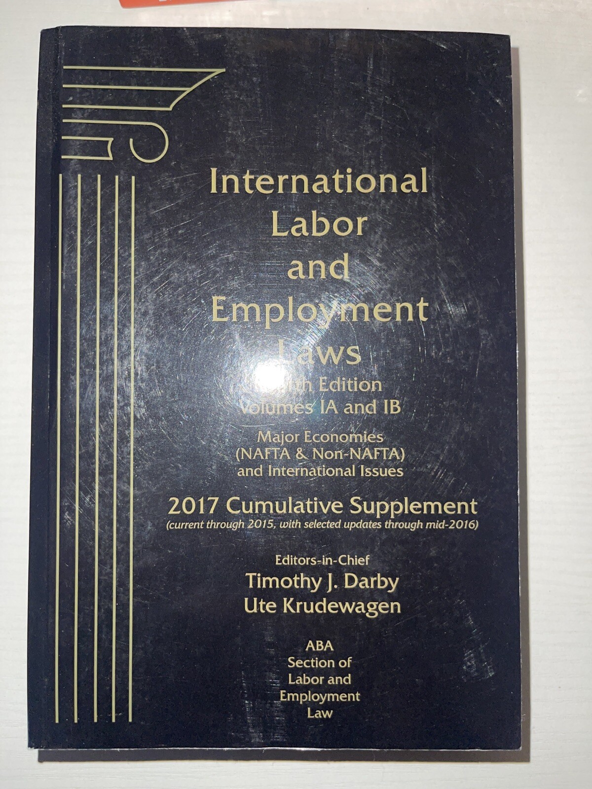 International Labor and Employment Laws, Fourth Edition 4th Edition 2017