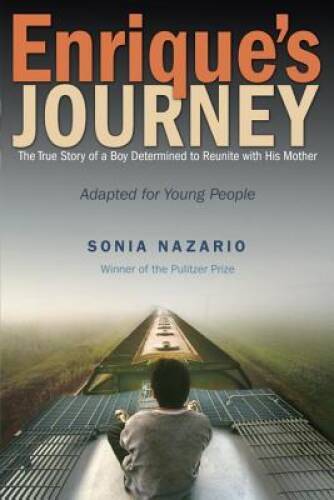 Enrique’s Journey (The Young Adult Adaptation): The True Story of a Boy D – GOOD
