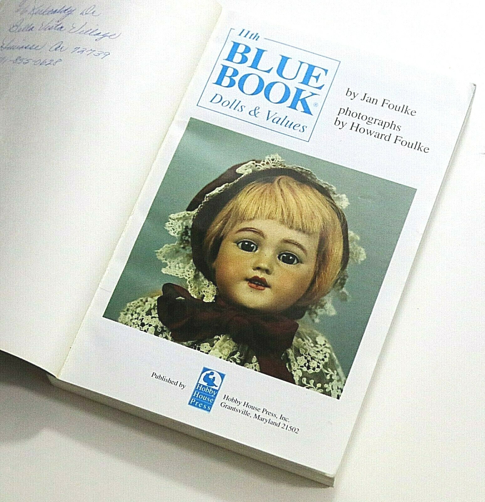 Blue Book of Dolls & Values 11th Edition Jan Foulke Color Photos 368 Pages