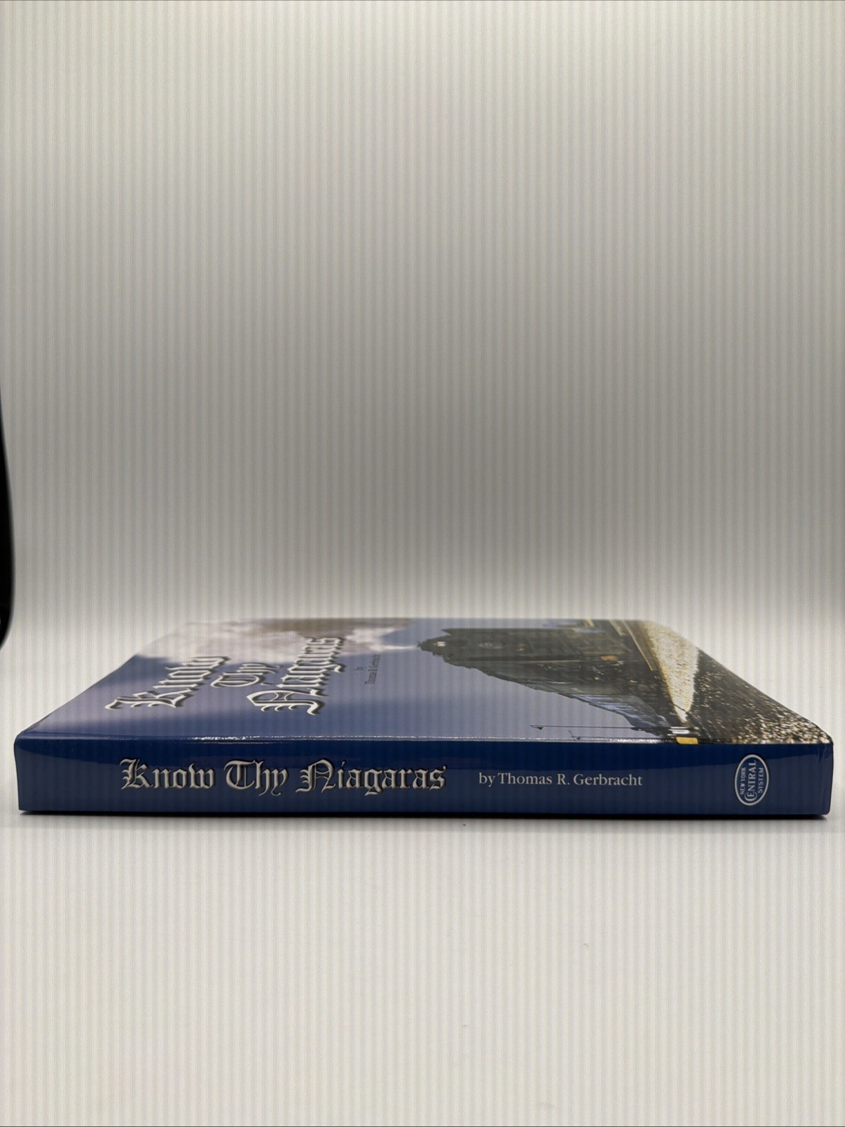 Know Thy Niagaras Thomas R Gerbracht 2018 Hardcover Railroads Trains 6006 340 Pg