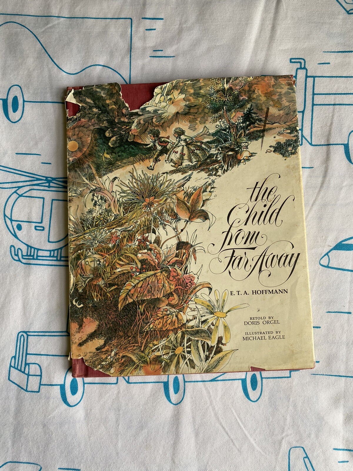 The Child From Far Away By E.T.A. Hoffman – Vintage Hardcover w Dust Jacket GOOD