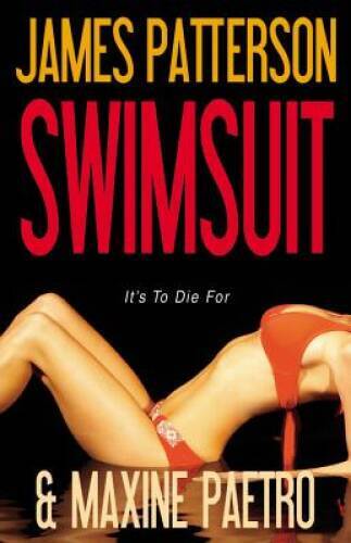 Swimsuit – Hardcover By Patterson, James – GOOD