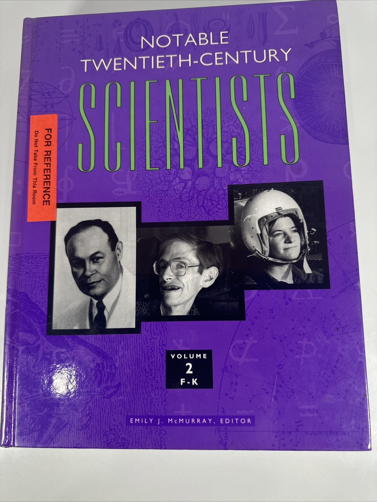 Notable Twentieth-Century Scientists McMurray, Emily J. 5 volumes.