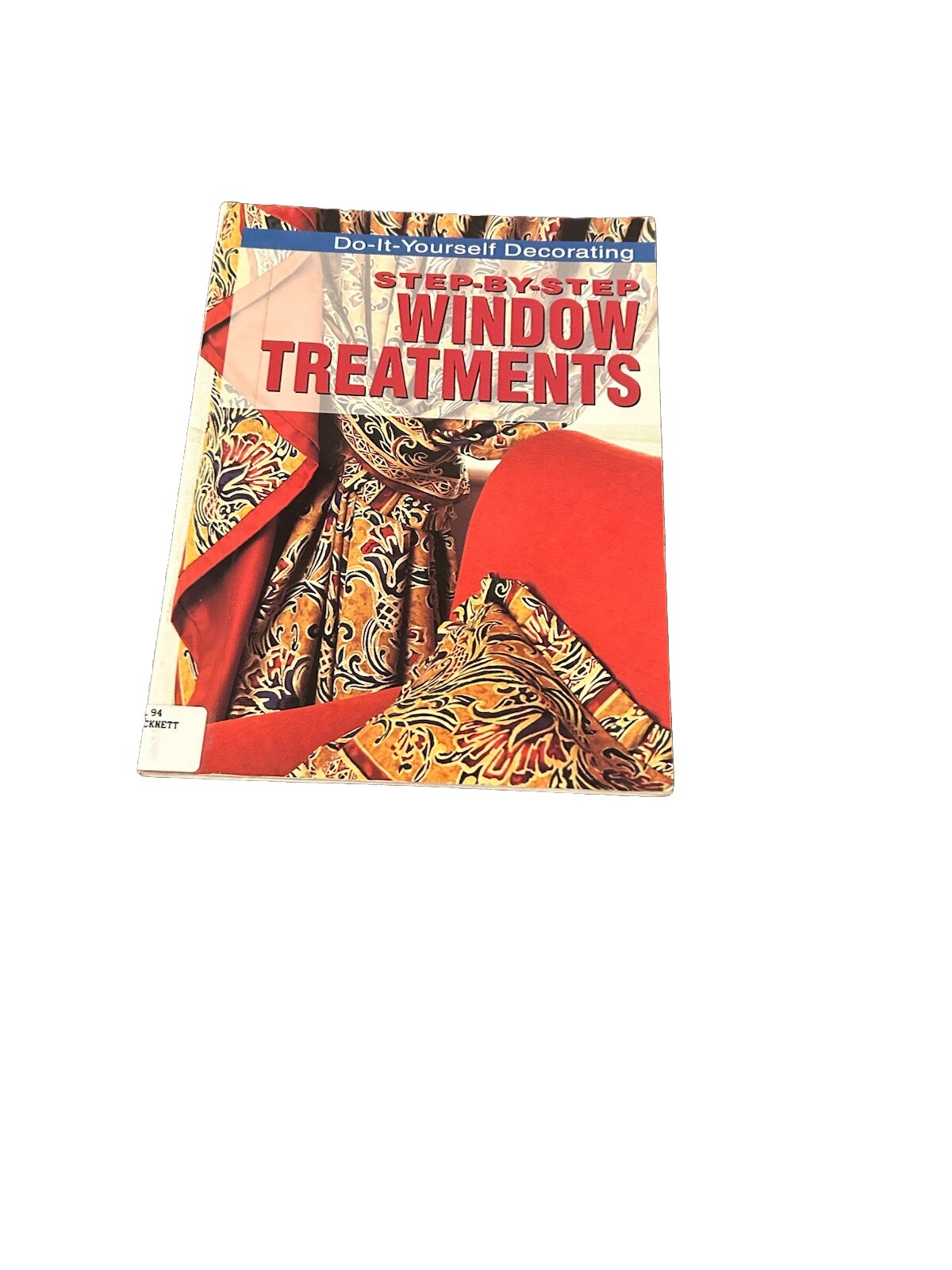 DIY Decorating Step-by-Step Window Treatments Plucknett Paperback