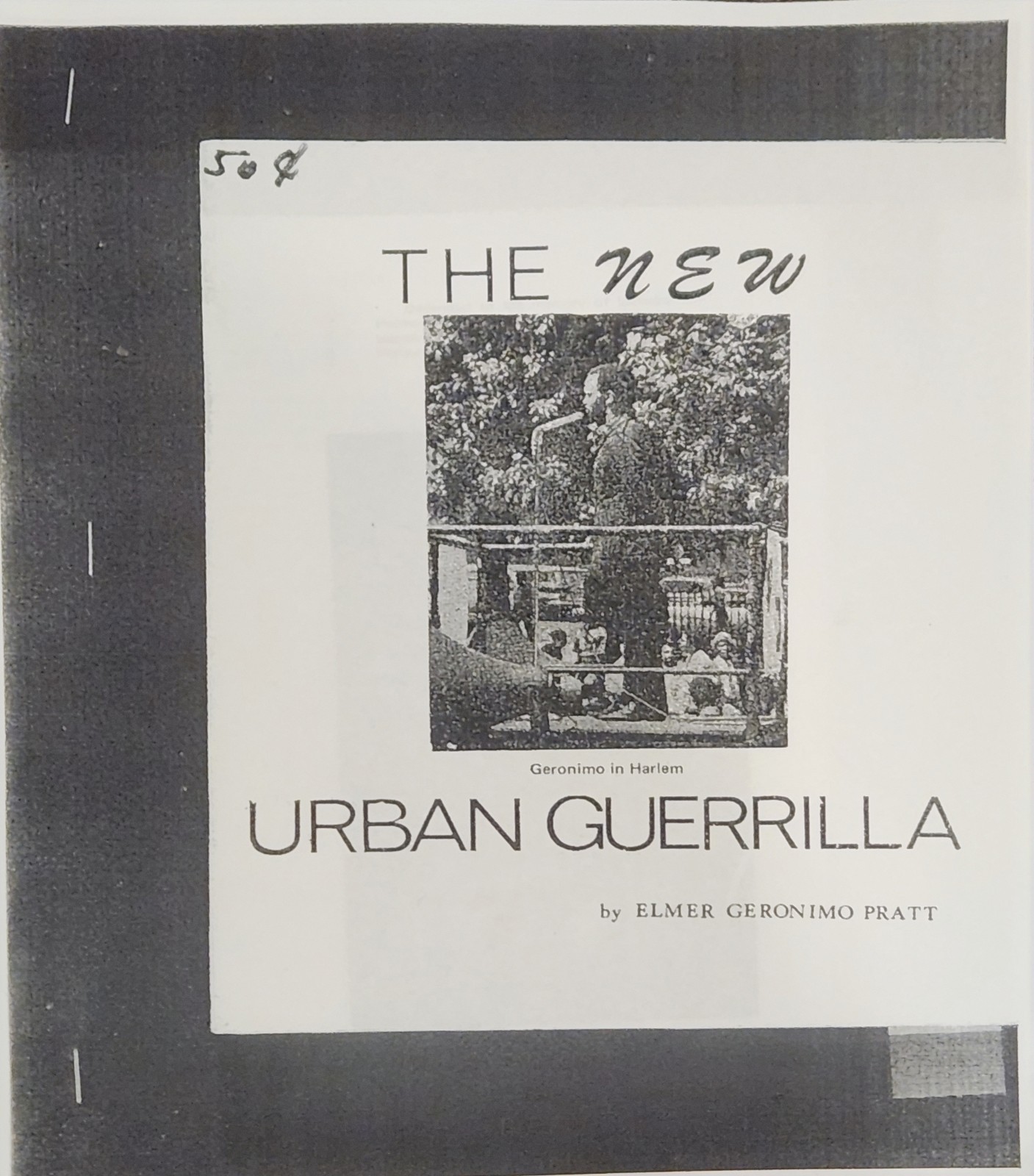 The New Urban Guerrilla By Geronimo Pratt