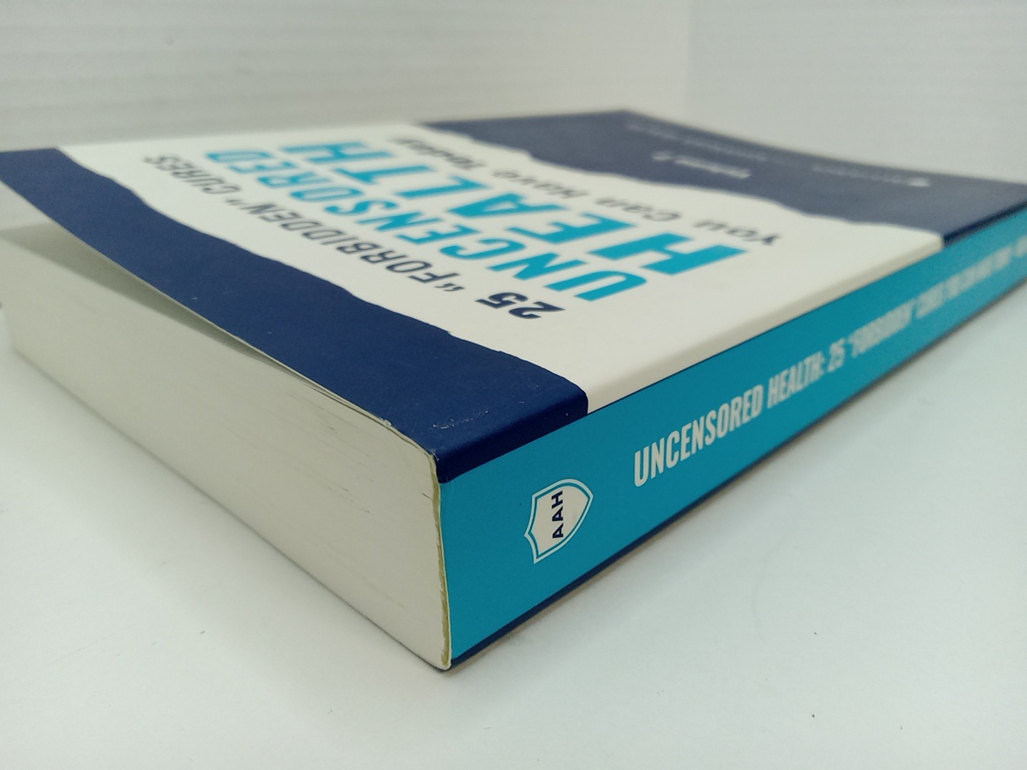 Uncensored Health 25 „Forbidden“ Cures You Can Have Today Volume 2